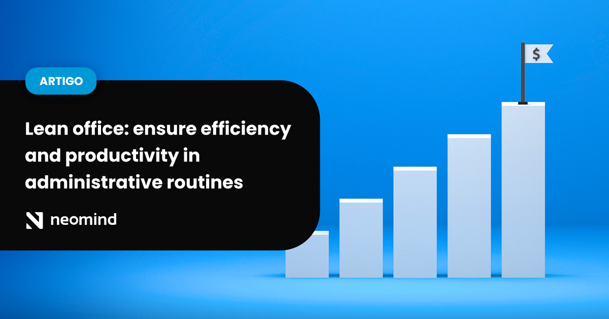 Lean Office: Ensure Efficiency and Productivity in Administrative Routines