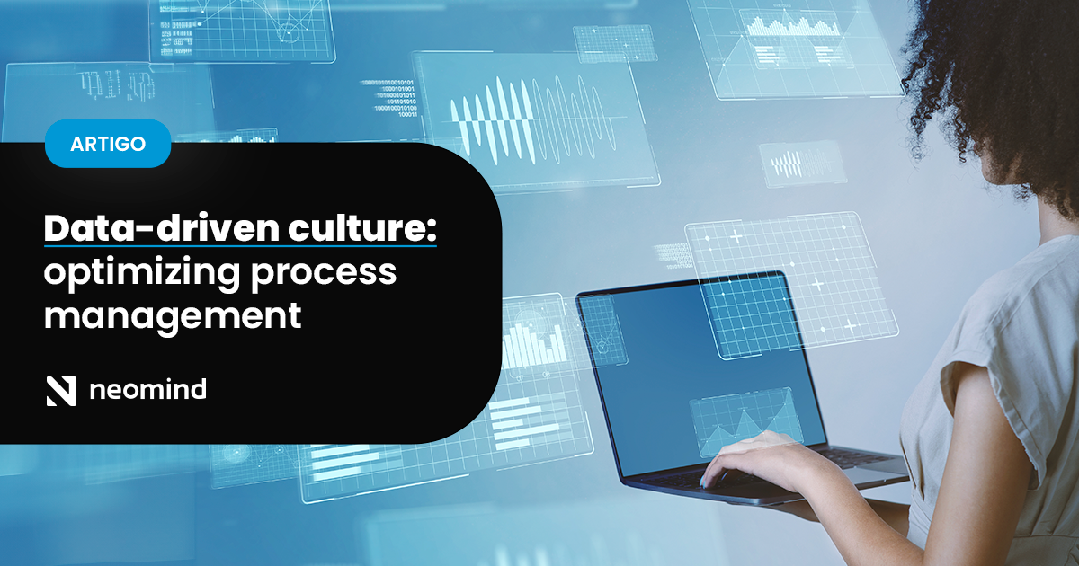 Data-Driven Culture: Optimizing Process Management